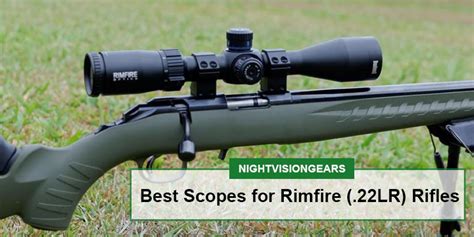 10 Best Rimfire (.22LR) Riflescopes in 2022 - Night Vision Gears