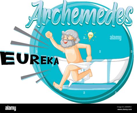 Archimedes in bathtub cartoon with the word Eureka illustration Stock ...