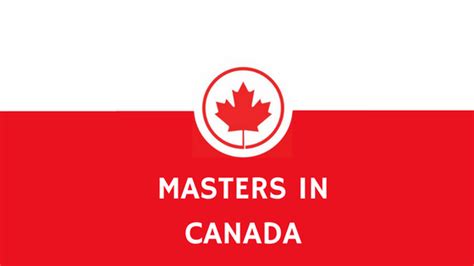 Master’s Degree in Canada- A guide for International students