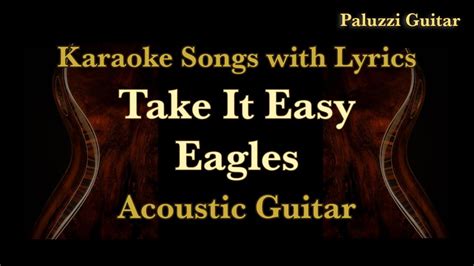 Eagles Take It Easy Acoustic Guitar [Karaoke Songs with Lyrics] Chords - Chordify