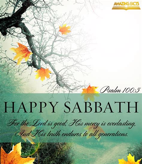 Psalm 100:5 | Happy sabbath, Scripture pictures, Happy sabbath images