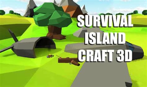 Download game Survival island: Craft 3D free | 9LifeHack.com