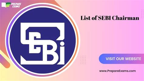 List of SEBI Chairman (1988 -2023) - PrepareExams