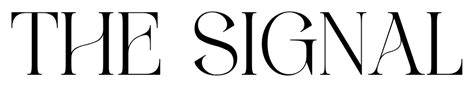 The Signal - Your Trusted Source for News