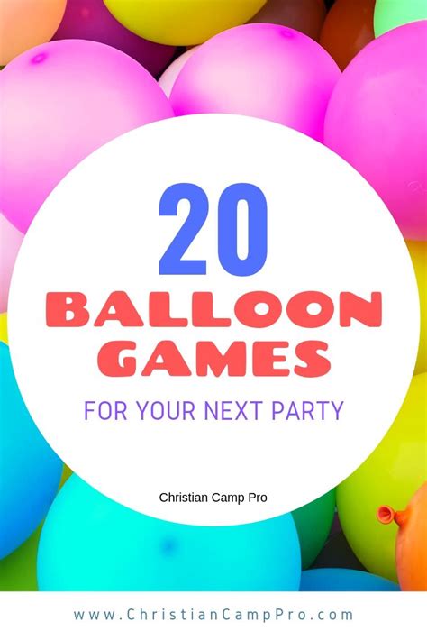 20 Balloon Games for Your Next Event - Christian Camp Pro