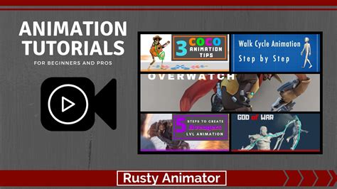 Animation Tutorials for beginners and pros - Rusty Animator