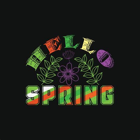 Hello Spring vector t-shirt template. Vector graphics, spring ...