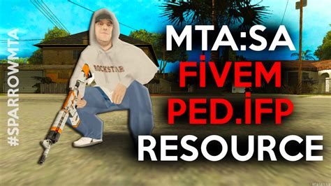 MTA SA FiveM Ped.ifp Animations Resource