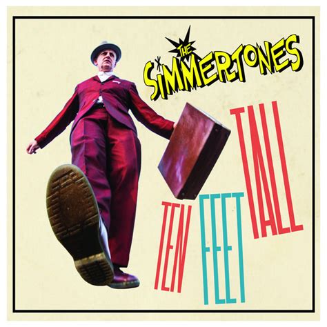 The Simmertones - 10 Feet Tall - REGGAE STEADY SKA