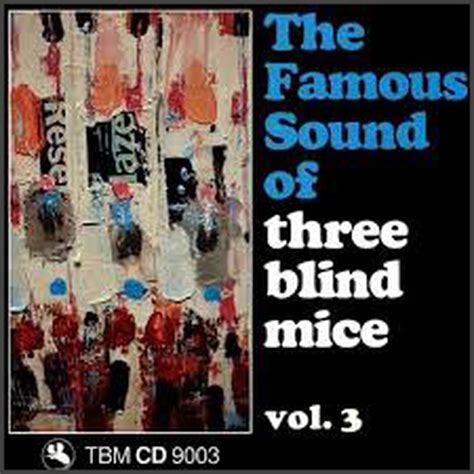 C.26 The Famous Sound of Three Blind Mice Vol.3 : Veson Tang : Free Download, Borrow, and ...