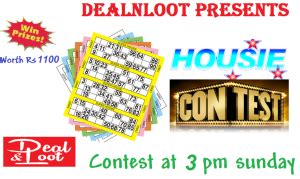 Dealnloot Housie Contest - Play Tambola with us & Win prizes worth Rs 1100