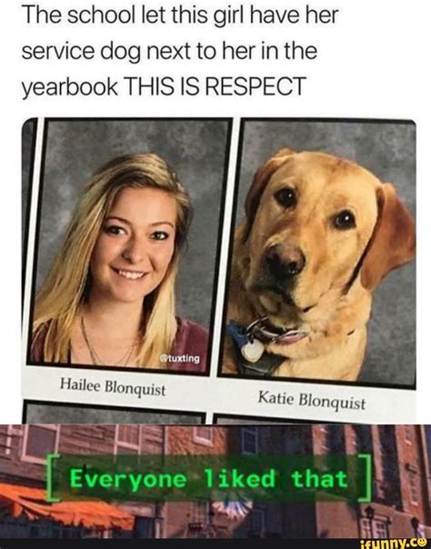 The school let this girl have her service dog next to her in the yearbook THIS IS RESPECT ...