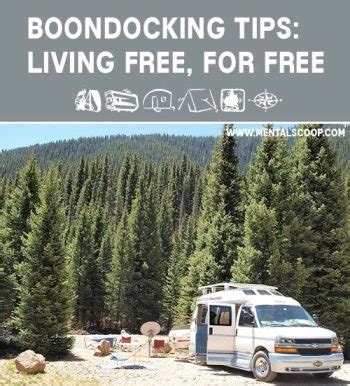 Boondocking Tips: Living Free, For Free - Mental Scoop