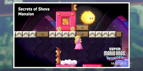 Super Mario Bros. Wonder: Secrets of Shova Mansion Course Guide (All ...