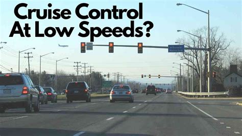 Is It Bad To Use Cruise Control At Low Speeds? | Vehicle Answers