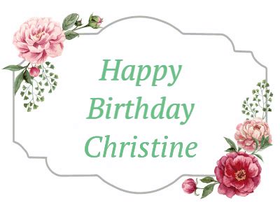 Happy Birthday Christine GIF 3