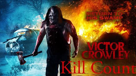 Victor Crowley (Hatchet 4) (2017) Kill Count - YouTube