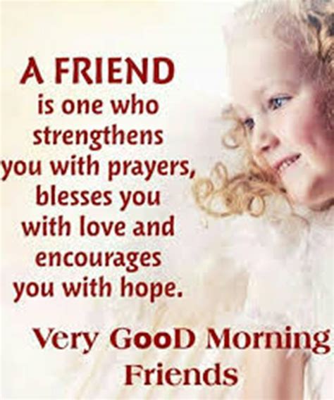 28 Good Morning Message For Friends - Morning Wishes Quotes with Images and Pictures – FunZumo