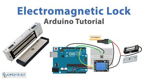 Button Controlled Electromagnetic Lock - Arduino Tutorial