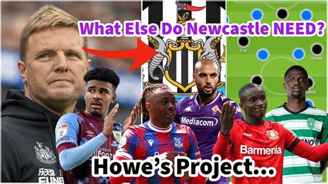 Which Transfers Do Newcastle United Actually NEED This Summer? 10 ...