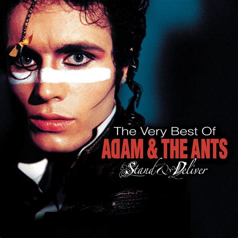 Stand & Deliver - The Very Best of Adam & The Ants Album Cover by Adam & The Ants