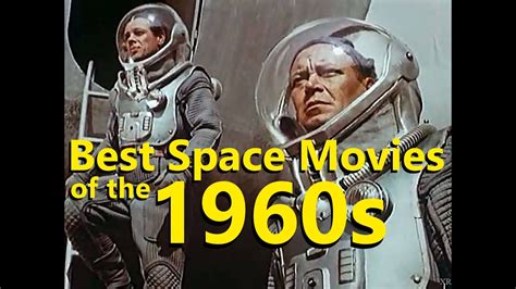 The 7 Best Space Movies of the 1960s - OldFutures - YouTube