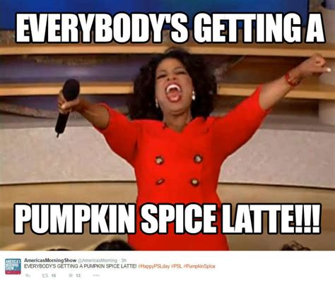 Pumpkin Spice Latte memes from the internet - Houston Chronicle