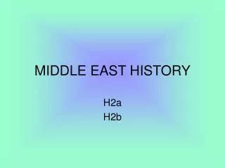 PPT - History of the Middle East PowerPoint Presentation, free download - ID:2672482