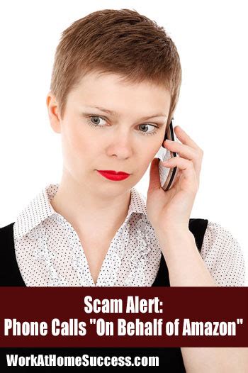 Scam Alert: Phone Calls "On Behalf of Amazon..." | Work At Home Success