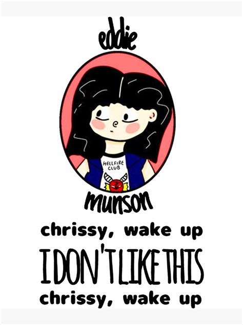 "Chrissy wake up,Eddie Munson,Stranger Things,Stranger Things Season 4,Stranger Things 4,Eleven ...