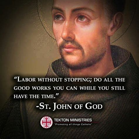 St John Of God Quotes - ShortQuotes.cc