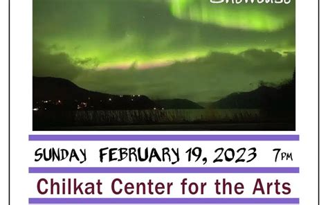 Northern Lights Showcase, 2023 - Chilkat Center for the Arts