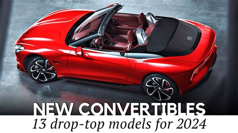 13 New Convertible Cars and Sporty Roadsters for 2024 (Design Review ...