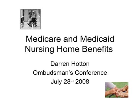 Medicare And Medicaid Nursing Home Benefits | PPT