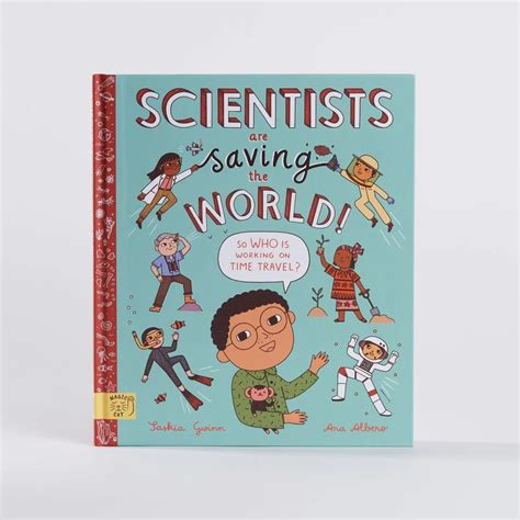 Scientists are Saving the World! - SmartReads