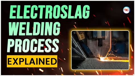 Electroslag Welding | Explained Electroslag Welding in Hindi ...