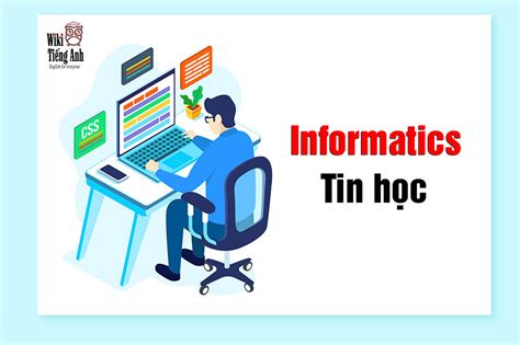 Môn tin học tiếng Anh là gì? Các từ vựng liên quan