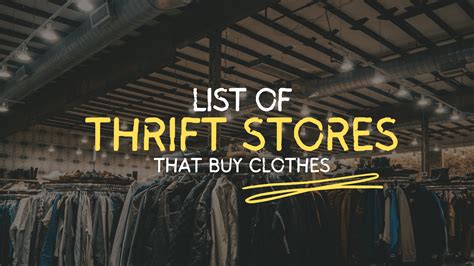 List of Thrift Stores That Buy Clothes