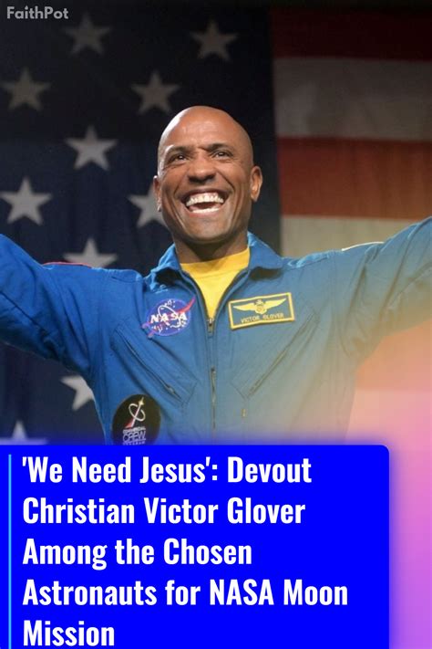 Astronaut Victor Glover: Faith and the Moon Mission