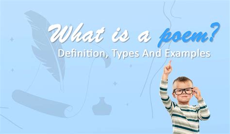 What is a poem? Definition, Types And Examples (Full Guide)