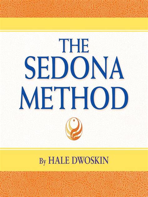 The Sedona Method - Los Angeles Public Library - OverDrive