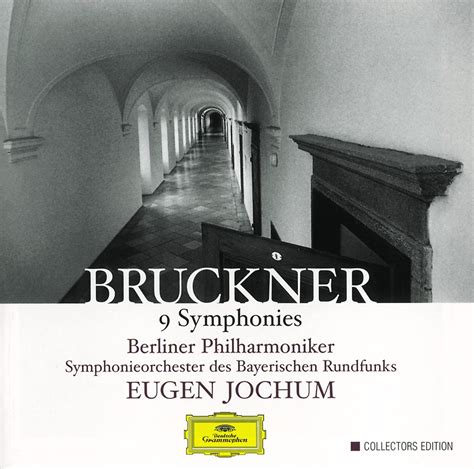 Anton Bruckner, Eugen Jochum, Berlin Philharmonic Orchestra, Bavarian ...