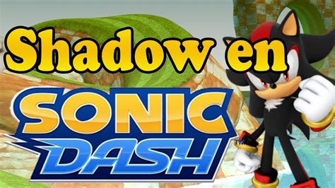 Sonic Dash - Shadow Gameplay iOS - YouTube