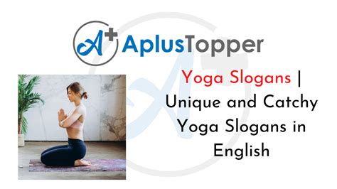 Yoga Slogans | Unique and Catchy Yoga Slogans in English - A Plus Topper