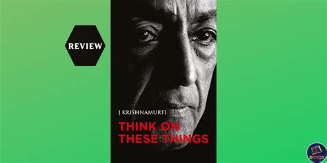 Think on These Things | Book Review | 1964 | Jiddu Krishnamurti