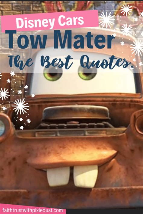 Cars The Best Tow Mater Quotes - Faith Trust With Pixie Dust