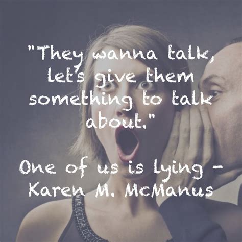 One Of Us Is Lying - Karen M. McManus | Lies quotes, Favorite book quotes, Ya book quotes