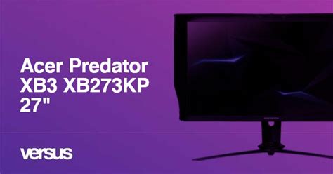 Acer Predator XB3 XB273KP 27" review | 63 facts and highlights