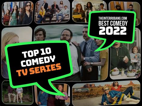 Top Ten Comedy Television or Streaming Series in 2022 - The Interrobang