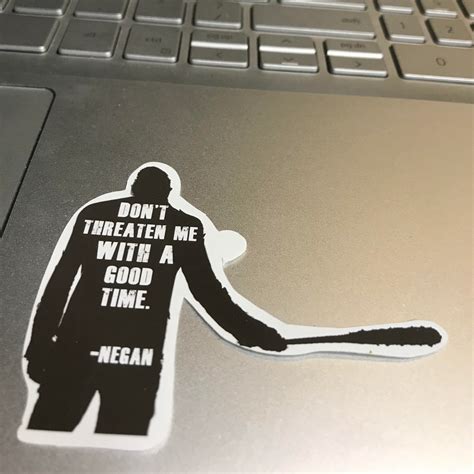 Negan Quotes Negan The Walking Dead Quote Stickers | Etsy